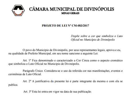 No Projeto de Lei CM-083/2017 vereador justifica a utilização da cor cinza para o Luto no município de #Divinópolis